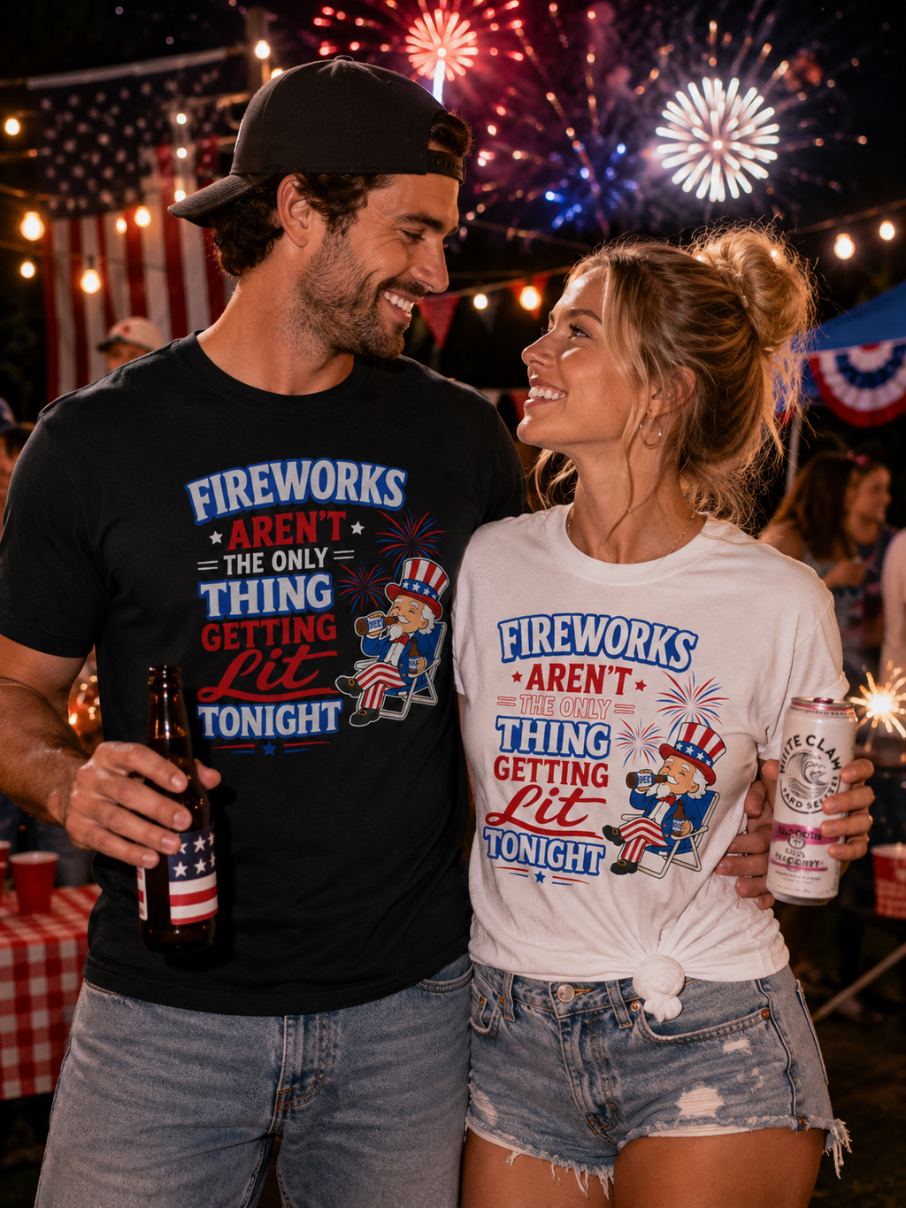 Fireworks Aren't The Only Thing Getting Lit Tonight T-Shirt