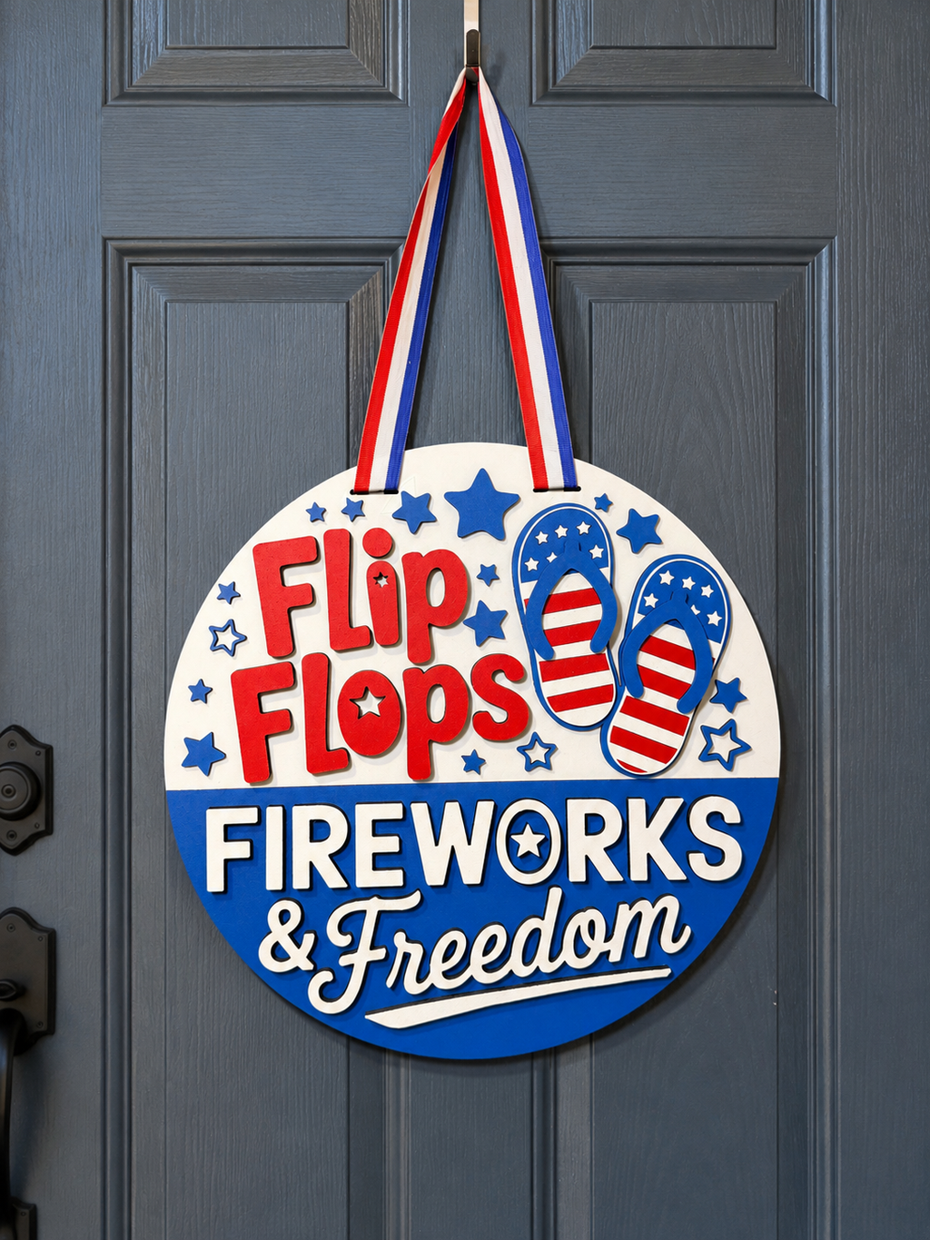 Flips Flops, Fireworks, and Freedom Door Hanger